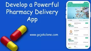 develop a powerful pharmacy delivery app