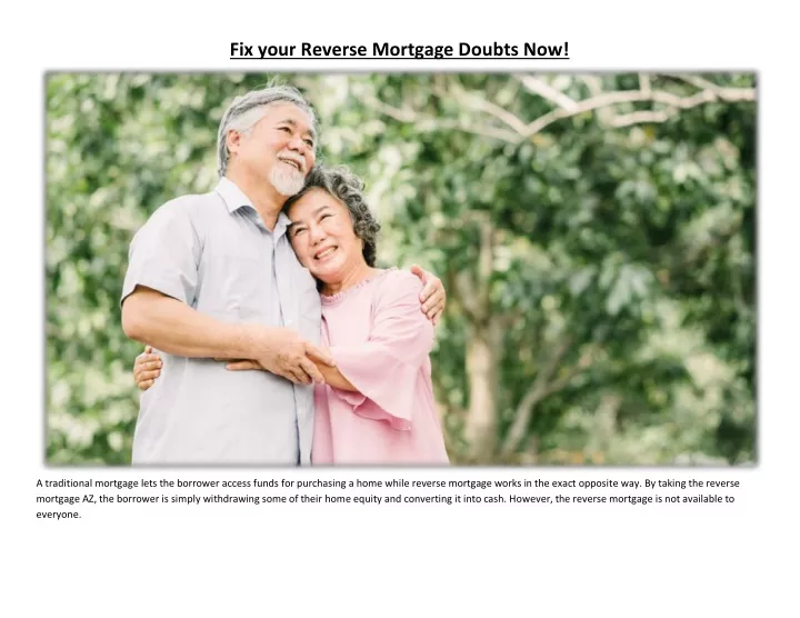 fix your reverse mortgage doubts now