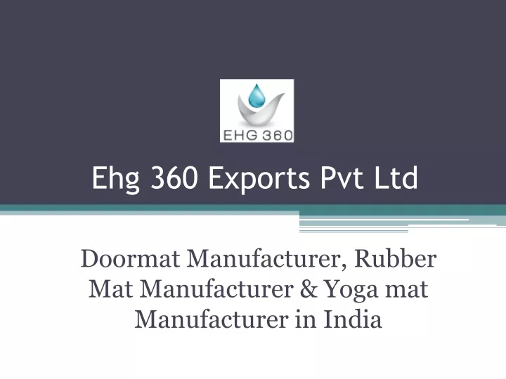 ehg 360 exports pvt ltd