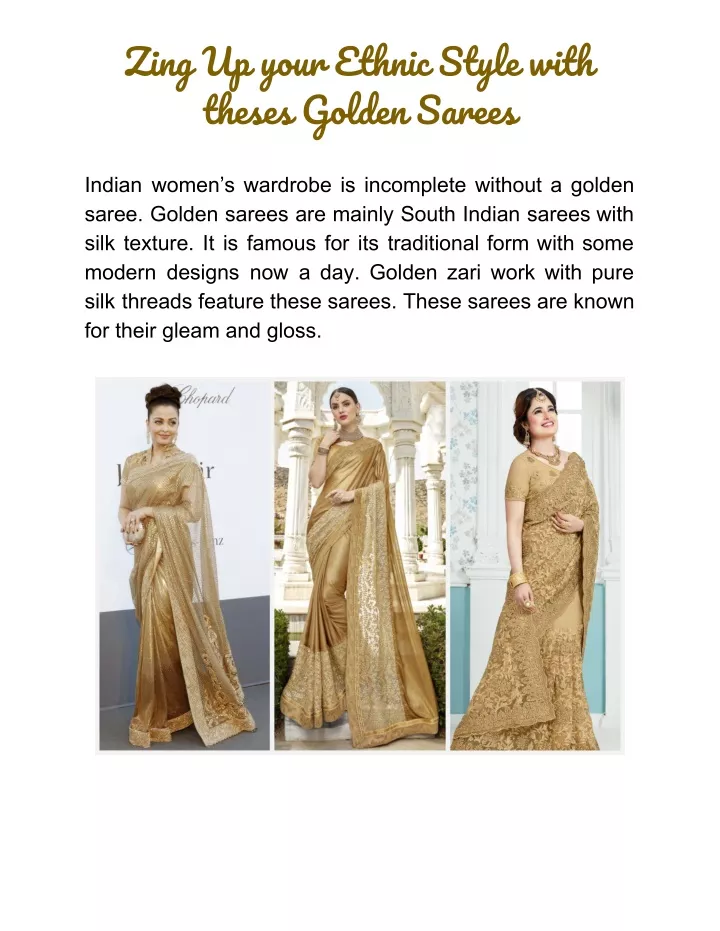 zing up your ethnic style with theses golden