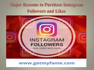 Major Reasons to Purchase Instagram Followers and Likes
