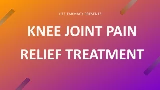Knee Joint Pain Relief | Home Remedies | LifeFarmacy