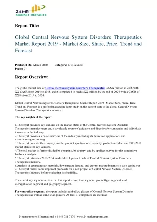 Central Nervous System Disorders Therapeutics Market Report 2019