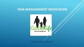 Pain Management Medication