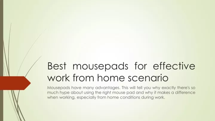 best mousepads for effective work from home scenario