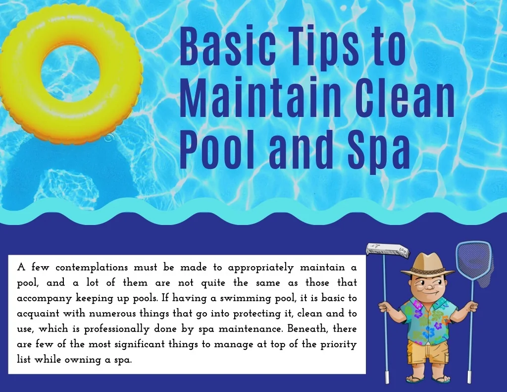 PPT - Basic Tips to Maintain Clean Pool and Spa PowerPoint Presentation ...