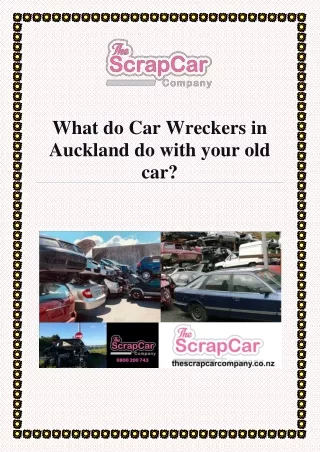 reputed Car Wreckers in Auckland!