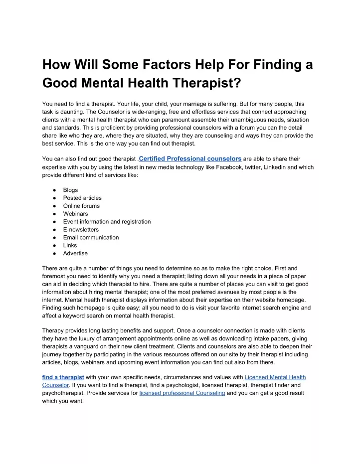 how will some factors help for finding a good