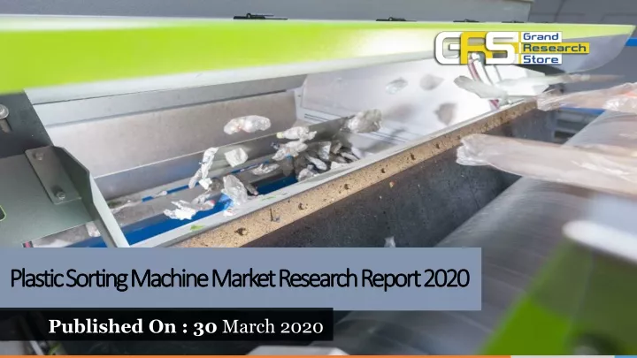 plastic sorting machine market research report