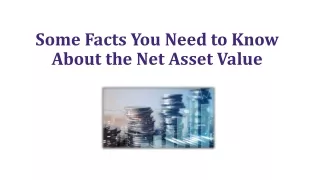 Some Facts You Need to Know About the Net Asset Value