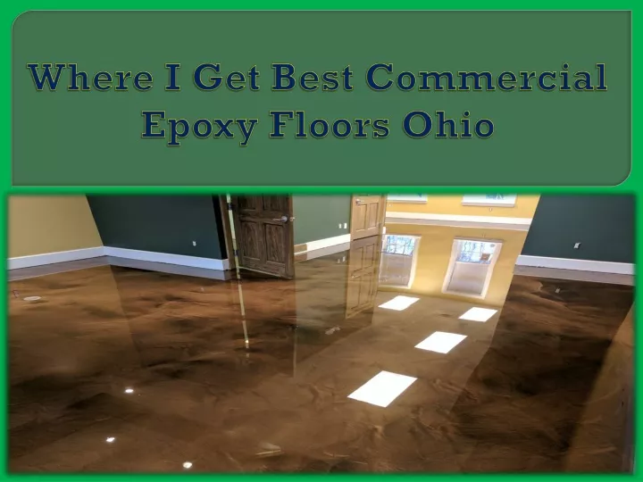 where i get best commercial epoxy floors ohio