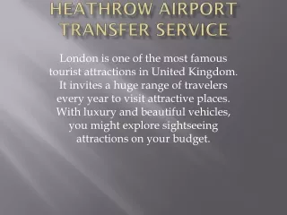 why you should hire heathrow airport transfer service