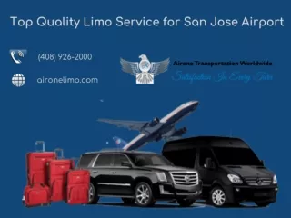 Top Quality Limo Service for San Jose Airport