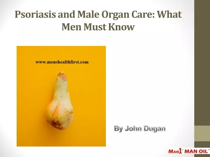 psoriasis and male organ care what men must know
