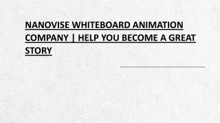 Nanovise Whiteboard Animation Company | Help You Become A Great Story