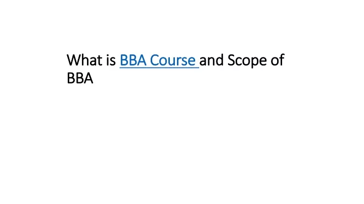 what is bba course and scope of bba