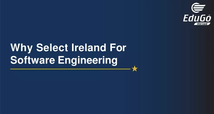 why select ireland f or software engineering