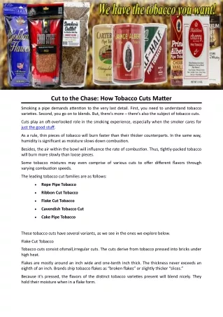 cut to the chase how tobacco cuts matter