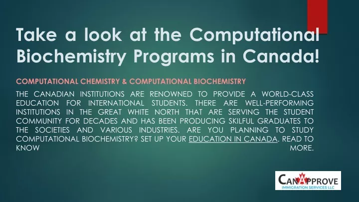 take a look at the computational biochemistry programs in canada