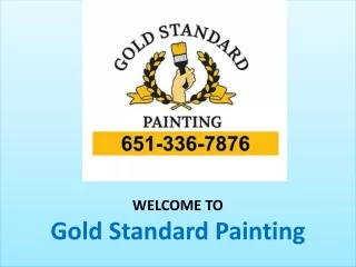 Painting Company Lakeville MN | Gold Standard Painting