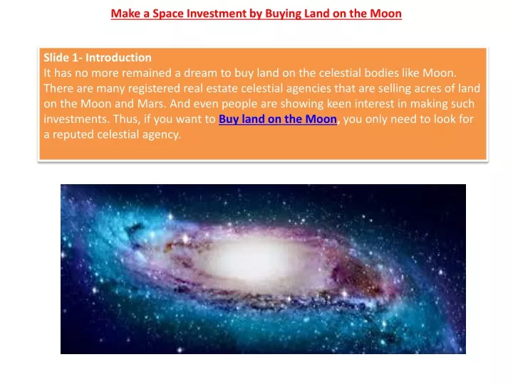 make a space investment by buying land on the moon