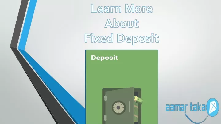learn more about fixed deposit