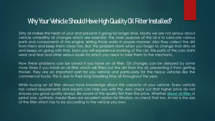 why your vehicle should have high quality oil filter installed