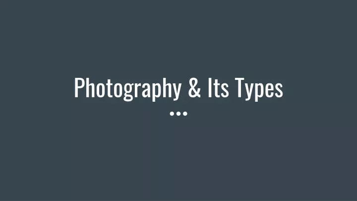 photography its types