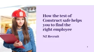 How the test of Construct safe helps you to find the right employee