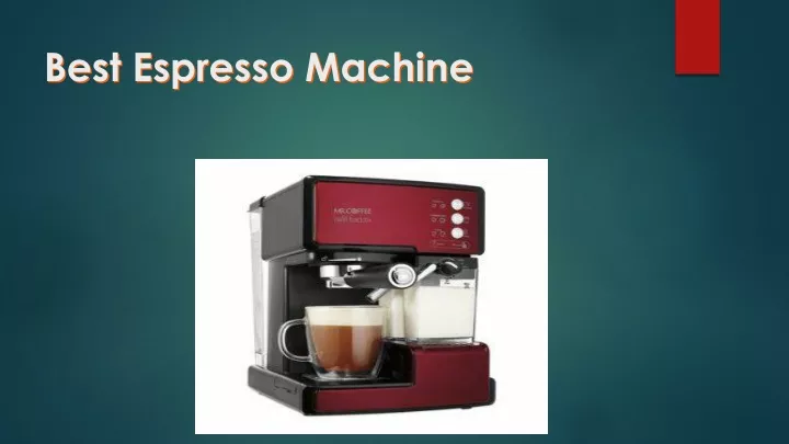 best espresso machine