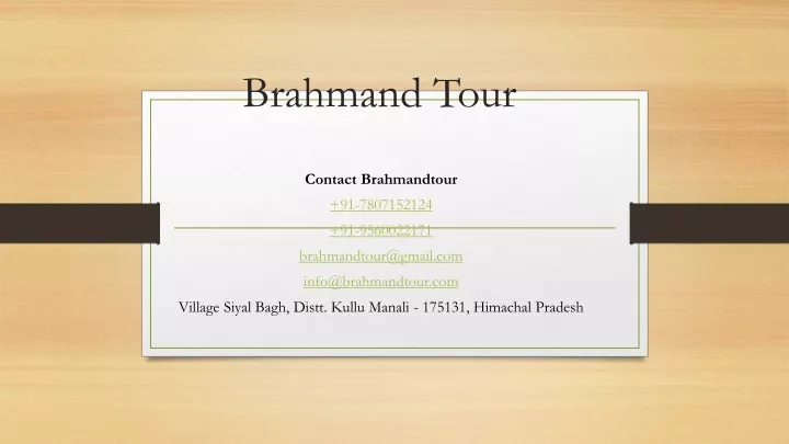 brahmand tour