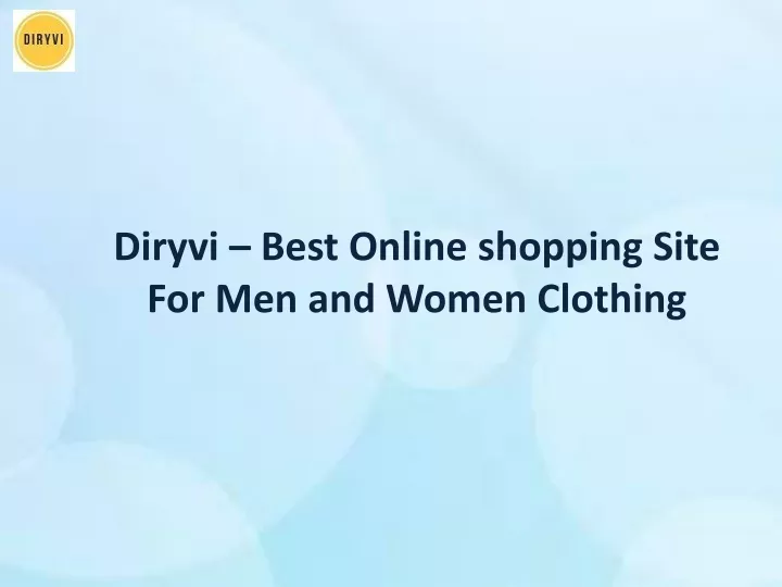 diryvi best online shopping site for men and women clothing
