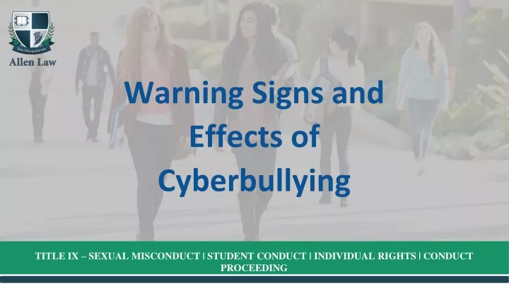 warning signs and effects of cyberbullying