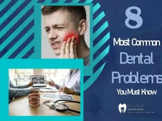 8 Common Dental Problems And Tooth Diseases