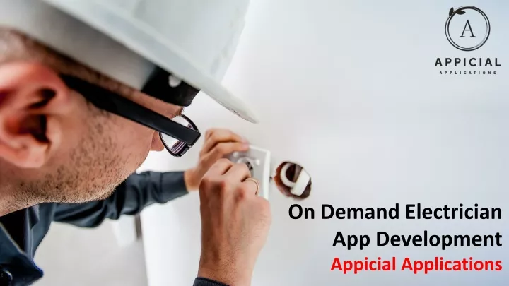 on demand electrician app development appicial