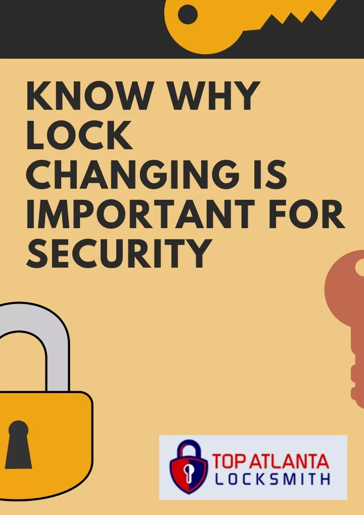 know why lock changing is important for security