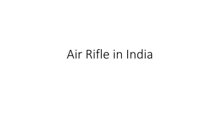Air Rifle in India