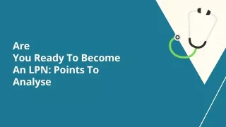 are you ready to become an lpn points to analyse