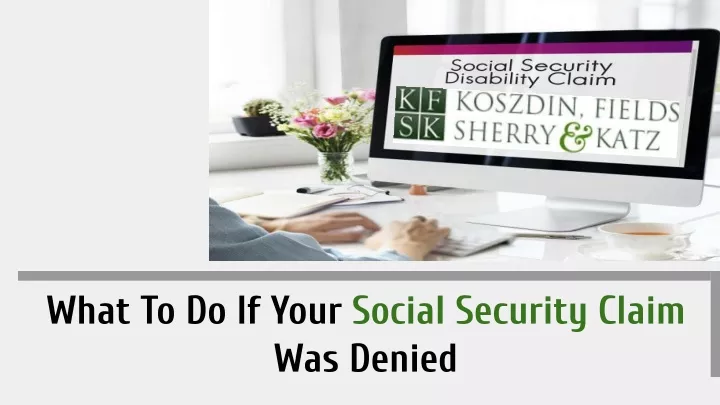 what to do if your social security claim
