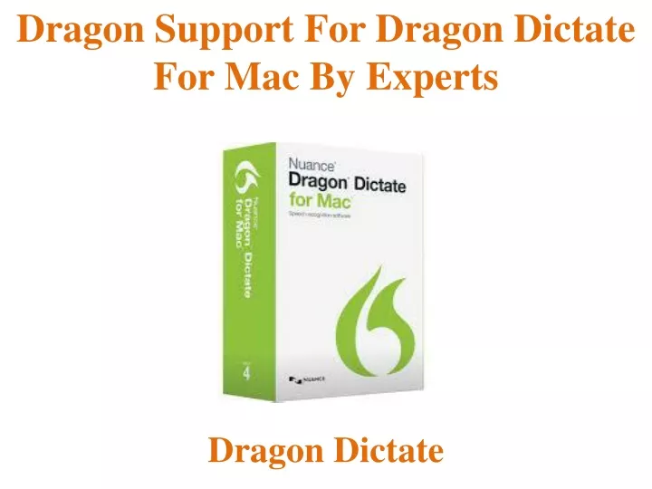 dragon support for dragon dictate