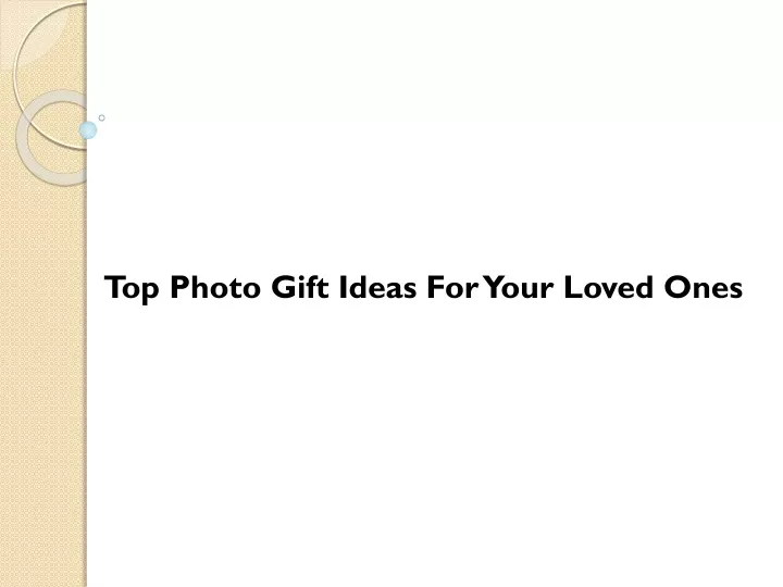 top photo gift ideas for your loved ones
