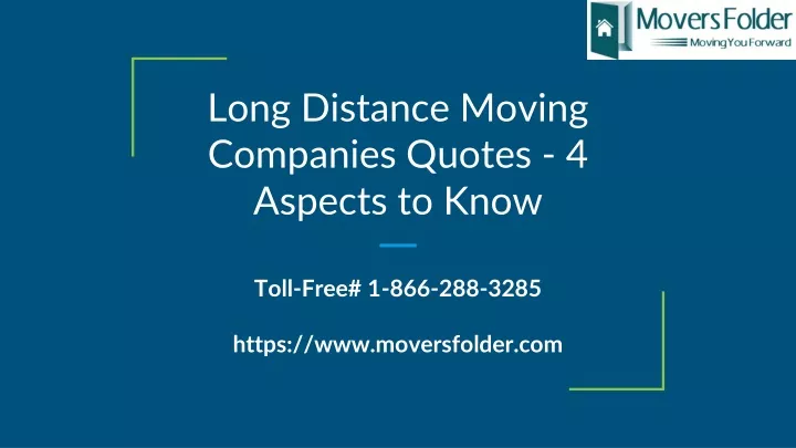 long distance moving companies quotes 4 aspects to know