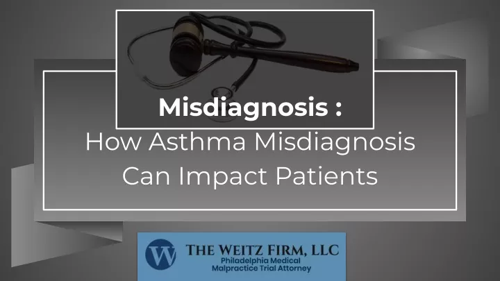misdiagnosis how asthma misdiagnosis can impact