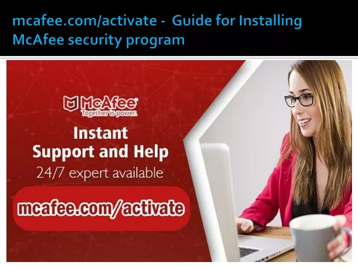 mcafee com activate guide for installing mcafee security program