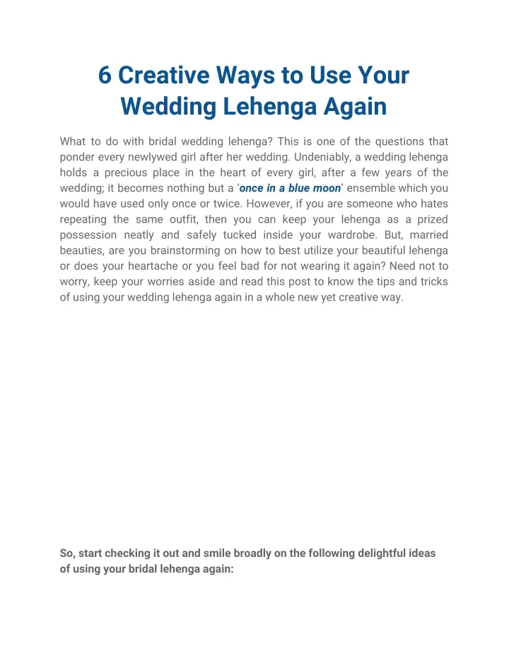 6 creative ways to use your wedding lehenga again