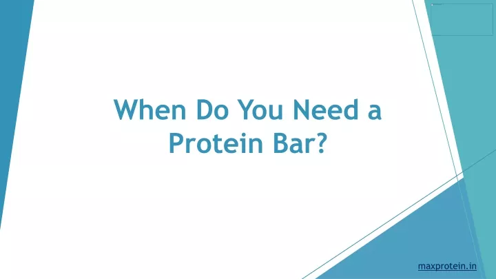 when do you need a protein bar