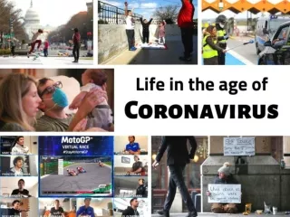 Life in the age of coronavirus