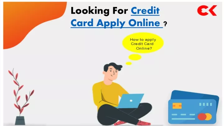 looking for credit card apply online