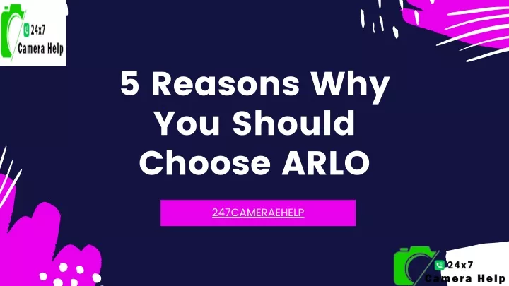 5 reasons why you should choose arlo