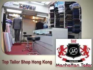 Hong Kong Tailor Recommendation | Hong Kong Custom Tailors